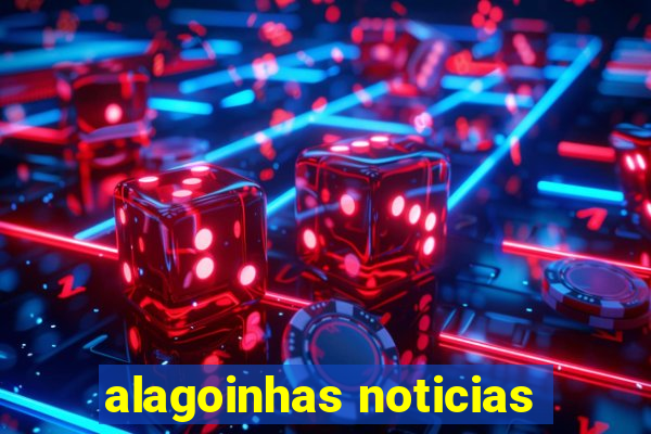 alagoinhas noticias