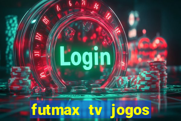 futmax tv jogos flamengo e vasco