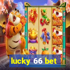 lucky 66 bet