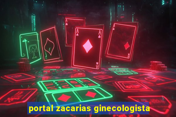 portal zacarias ginecologista