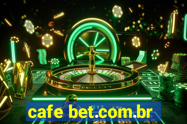 cafe bet.com.br