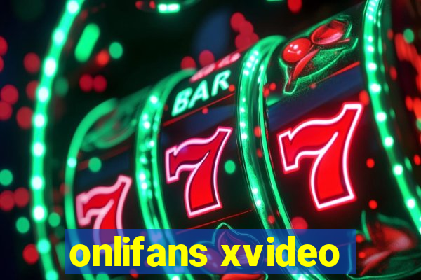 onlifans xvideo