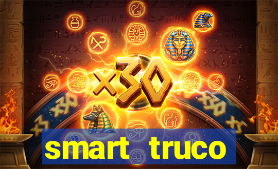 smart truco paulista e mineiro