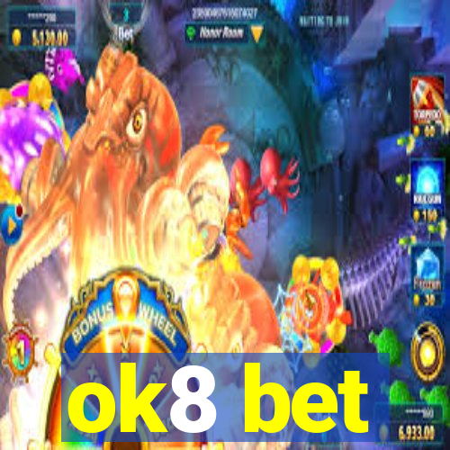 ok8 bet