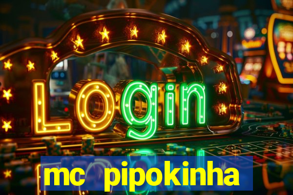 mc pipokinha telegram vazado