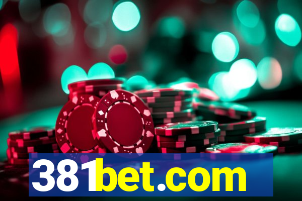 381bet.com