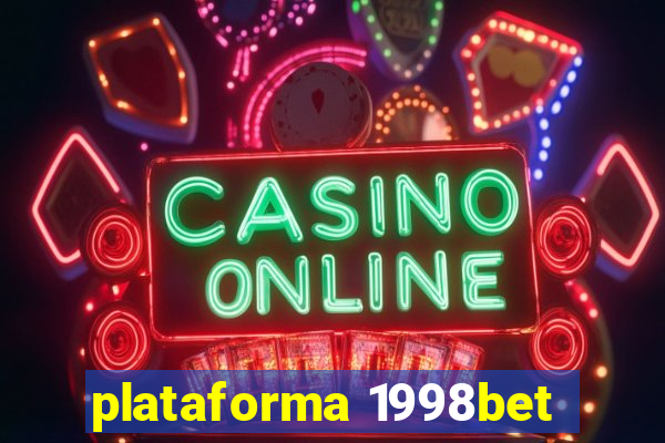 plataforma 1998bet