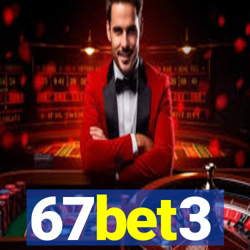 67bet3