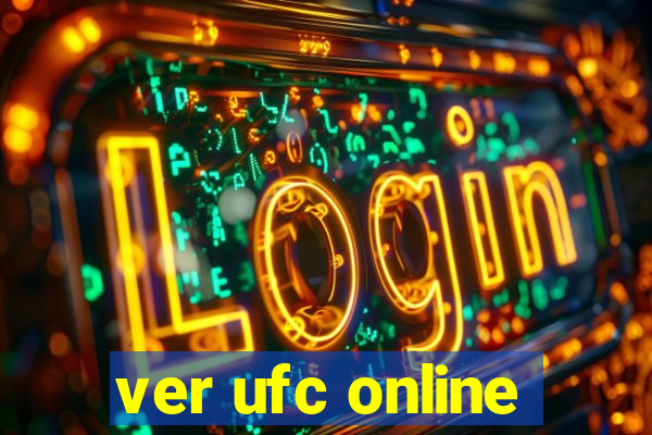 ver ufc online