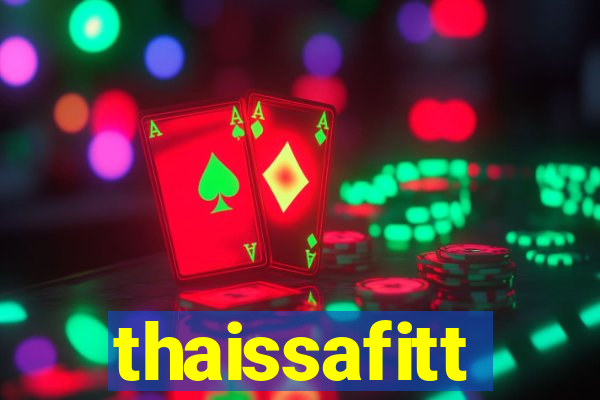 thaissafitt