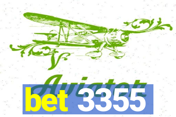 bet 3355