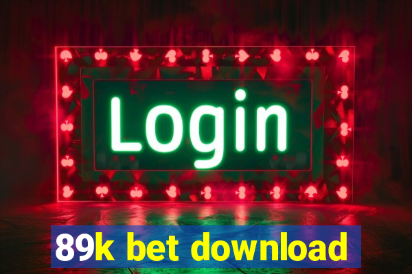 89k bet download