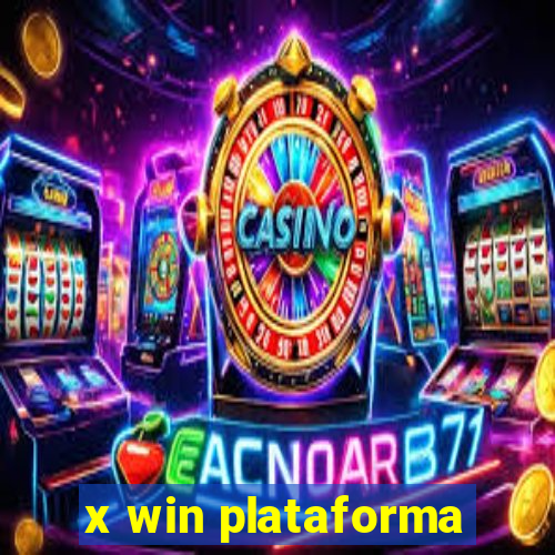 x win plataforma