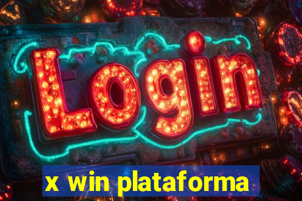 x win plataforma