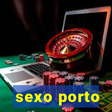 sexo porto