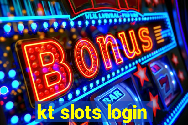 kt slots login