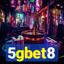 5gbet8