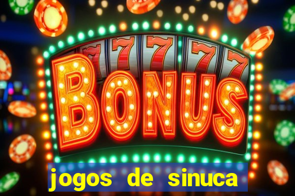 jogos de sinuca valendo dinheiro