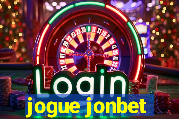 jogue jonbet