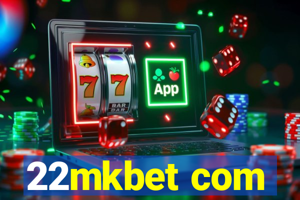 22mkbet com