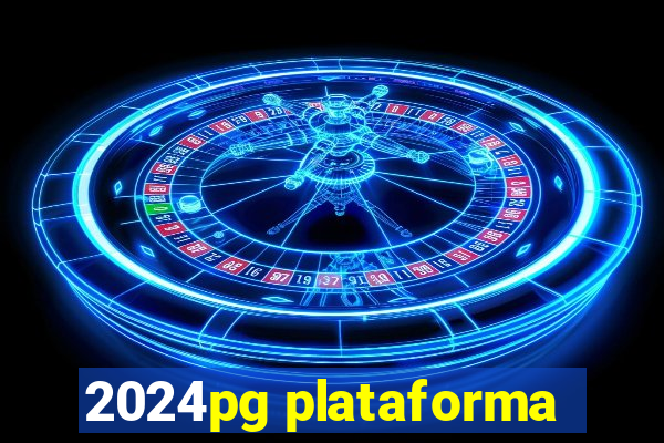 2024pg plataforma