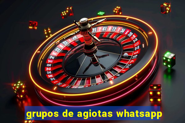 grupos de agiotas whatsapp