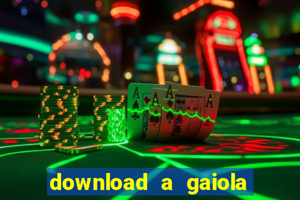 download a gaiola das loucas (1996 dublado)