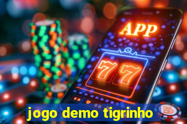 jogo demo tigrinho