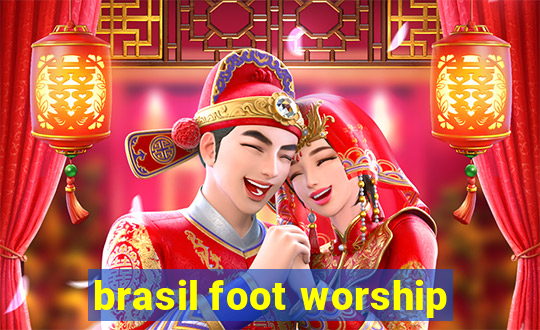 brasil foot worship