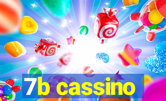 7b cassino