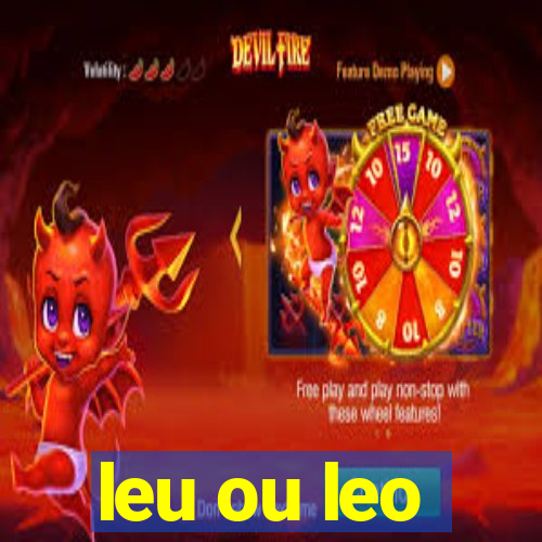 leu ou leo