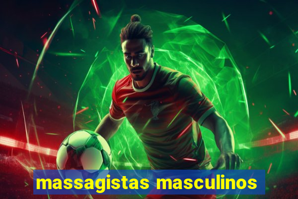 massagistas masculinos