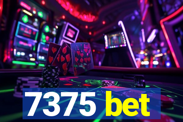 7375 bet