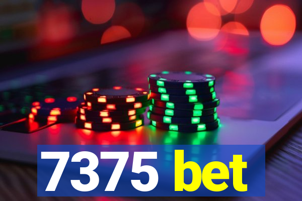 7375 bet