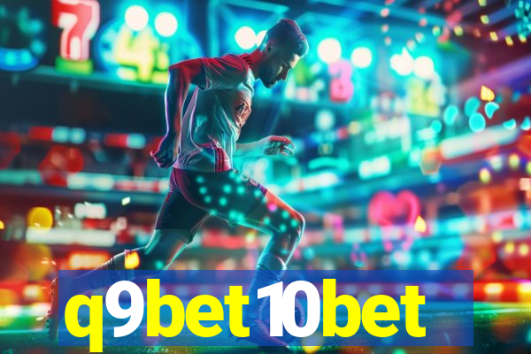 q9bet10bet