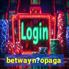 betwayn?opaga