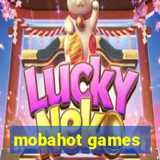 mobahot games