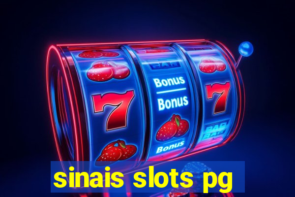 sinais slots pg