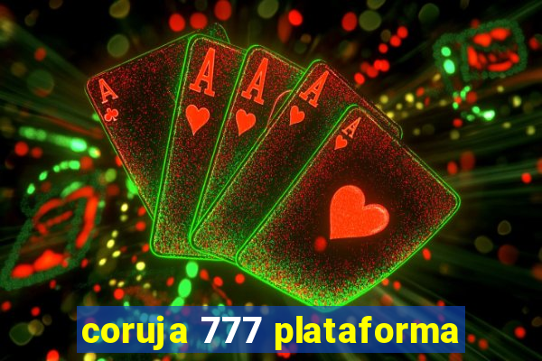 coruja 777 plataforma