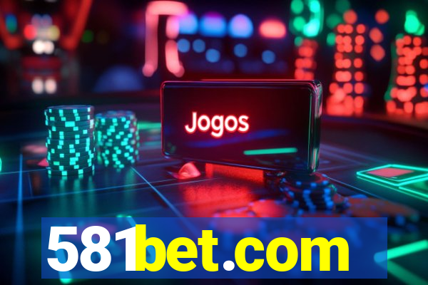 581bet.com