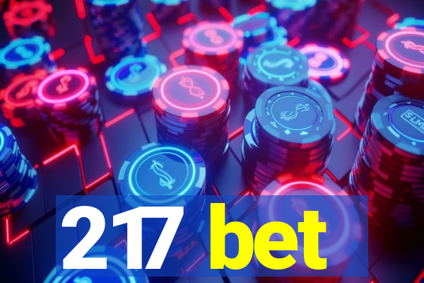 217 bet