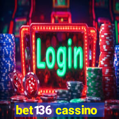 bet136 cassino