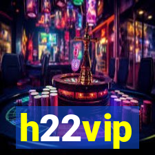 h22vip