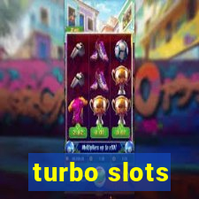 turbo slots