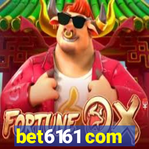 bet6161 com