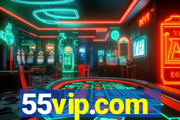 55vip.com