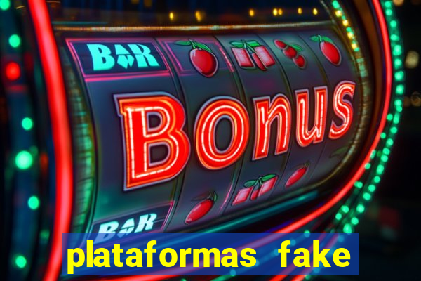 plataformas fake para brincar