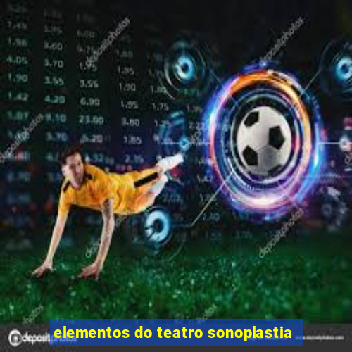 elementos do teatro sonoplastia