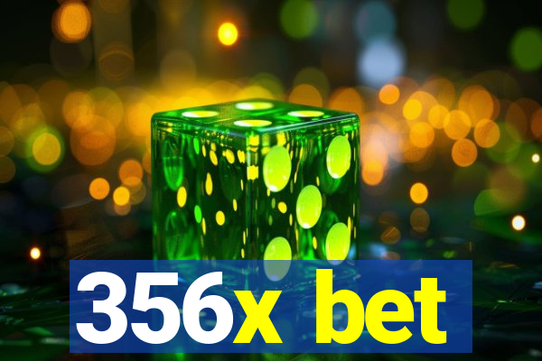 356x bet