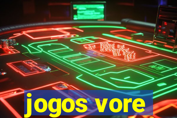 jogos vore